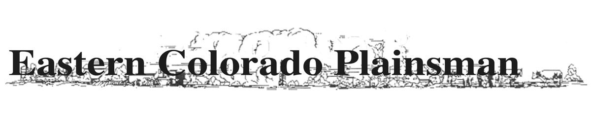 Eastern Colorado Plainsman, All the news that's fit to print.